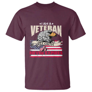 I Am A Veteran T Shirt My Oath Never Expires Patriotic American Flag TS02 Maroon Print Your Wear
