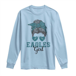 Eagles Girl Messy Bun Long Sleeve Shirt Funny Sports Fan Team TS02 Light Blue Print Your Wear