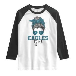 Eagles Girl Messy Bun Raglan Shirt Funny Sports Fan Team TS02 White Black Print Your Wear