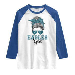 Eagles Girl Messy Bun Raglan Shirt Funny Sports Fan Team TS02 White Royal Print Your Wear