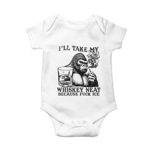 I'll Take My Whiskey Neat Because F Ice Baby Onesie Smoking and Drinking Bigfoot Subtle Political Resistance TS02 White Print Your Wear