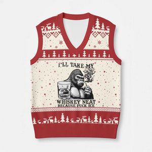 I'll Take My Whiskey Neat Because F Ice V-Neck Knit Sweater Vest Smoking and Drinking Bigfoot Subtle Political Resistance TS02 Beige Red Print Your Wear