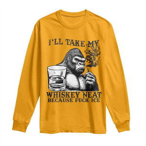 I'll Take My Whiskey Neat Because F Ice Long Sleeve Shirt Smoking and Drinking Bigfoot Subtle Political Resistance TS02 Gold Print Your Wear