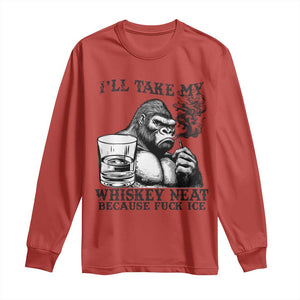I'll Take My Whiskey Neat Because F Ice Long Sleeve Shirt Smoking and Drinking Bigfoot Subtle Political Resistance TS02 Red Print Your Wear