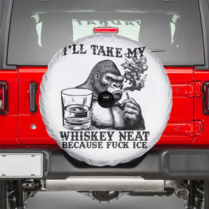 I'll Take My Whiskey Neat Because F Ice Spare Tire Cover Smoking and Drinking Bigfoot Subtle Political Resistance TS02 White Print Your Wear