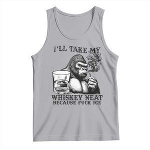 I'll Take My Whiskey Neat Because F Ice Tank Top Smoking and Drinking Bigfoot Subtle Political Resistance TS02 Athletic Heather Print Your Wear