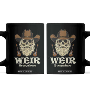 Weir Everywhere Western Skull Guitarist Coffee Mug Legendary Musician Memorial Retro Tribute for Fans TS02 Black Print Your Wear