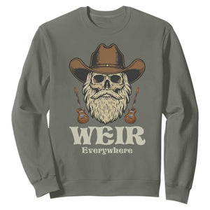 Weir Everywhere Western Skull Guitarist Sweatshirt Legendary Musician Memorial Retro Tribute for Fans TS02 Military Green Print Your Wear