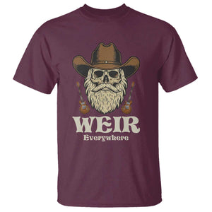 Weir Everywhere Western Skull Guitarist T Shirt Legendary Musician Memorial Retro Tribute for Fans TS02 Maroon Print Your Wear