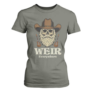 Weir Everywhere Western Skull Guitarist T Shirt For Women Legendary Musician Memorial Retro Tribute for Fans TS02 Military Green Print Your Wear