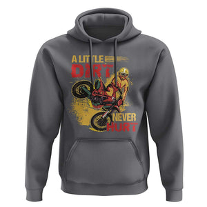 Dirt Bike Hoodie Dirt Never Hurt Motocross Biker TS02 Charcoal Print Your Wear