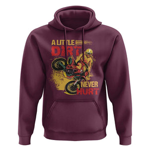 Dirt Bike Hoodie Dirt Never Hurt Motocross Biker TS02 Maroon Print Your Wear