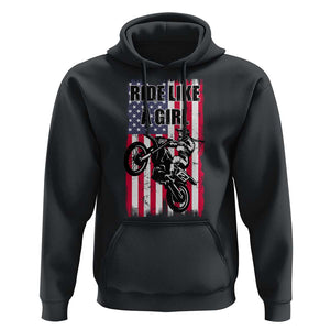 Dirt Bike Ride Like A Girl Hoodie Motocross Lover Biker Girls TS02 Black Print Your Wear
