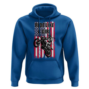 Dirt Bike Ride Like A Girl Hoodie Motocross Lover Biker Girls TS02 Royal Blue Print Your Wear
