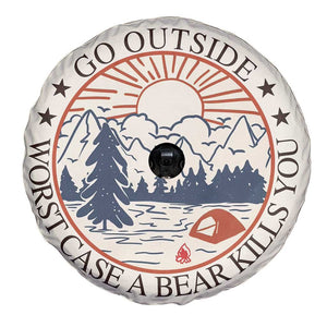 Funny Camping Outdoor Adventure Spare Tire Cover Go Outside Worst Case A Bear Kills You TS02 Print Your Wear