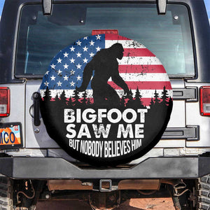 Funny Patriotic Sasquatch Spare Tire Cover Bigfoot Saw Me But Nobody Believes Him American Flag TS02 No hole Black Print Your Wear