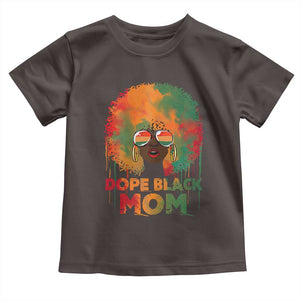 Dope Black Mom Toddler T Shirt Proud Afro Melanin Woman Mother's Day Gift TS02 Dark Chocolate Print Your Wear