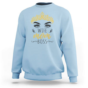 Wife Mom Boss Sweatshirt Women Bosses Mother's Day Gifts TS02 Light Blue Printyourwear