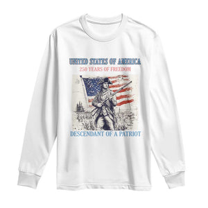 Custom Name Descendant of a Patriot USA 250 Years of Freedom Personalized Long Sleeve Shirt 1776-2026 Revolutionary War Heritage TS02 White Print Your Wear