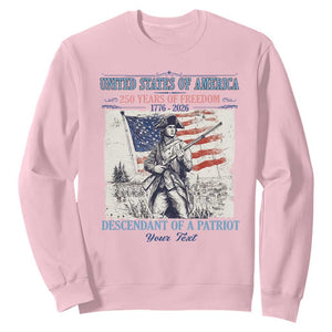 Custom Name Descendant of a Patriot USA 250 Years of Freedom Personalized Sweatshirt 1776-2026 Revolutionary War Heritage TS02 Light Pink Print Your Wear