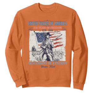 Custom Name Descendant of a Patriot USA 250 Years of Freedom Personalized Sweatshirt 1776-2026 Revolutionary War Heritage TS02 Orange Print Your Wear
