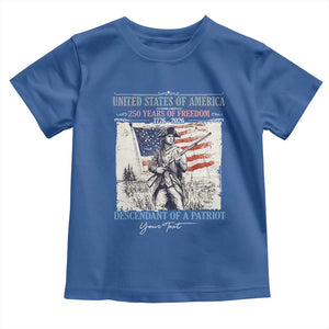 Custom Name Descendant of a Patriot USA 250 Years of Freedom Personalized Toddler T Shirt 1776-2026 Revolutionary War Heritage TS02 Royal Blue Print Your Wear