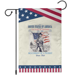 Custom Name Descendant of a Patriot USA 250 Years of Freedom Personalized Patriotic Garden Flag 1776-2026 Revolutionary War Heritage TS02 Modern Beige Blue Print Your Wear