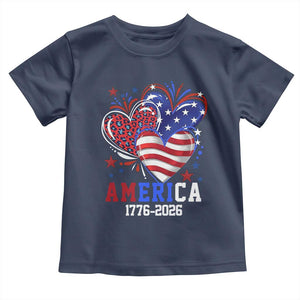 America 1776-2026 Patriotic Hearts Toddler T Shirt Semiquincentennial 250th Anniversary Red White Blue Stars and Stripes TS02 Navy Print Your Wear