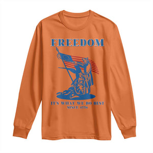 Freedom It’s What We Do Best Since 1776 Long Sleeve Shirt Revolutionary War Patriot Battle Scene TS02 Orange Print Your Wear
