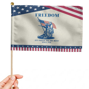 Freedom It’s What We Do Best Since 1776 Patriotic Handheld Flag Revolutionary War Patriot Battle Scene TS02 Modern 8.2" × 5.5" Beige Blue Print Your Wear