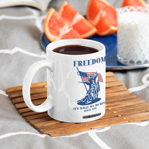 Freedom It’s What We Do Best Since 1776 Coffee Mug Revolutionary War Patriot Battle Scene TS02 Print Your Wear