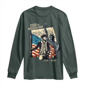 250th Anniversary 1776-2026 We The People Long Sleeve Shirt George Washington and Statue of Liberty History Pride TS02 Dark Forest Green Print Your Wear
