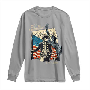 250th Anniversary 1776-2026 We The People Long Sleeve Shirt George Washington and Statue of Liberty History Pride TS02 Sport Gray Print Your Wear