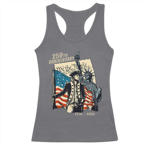 250th Anniversary 1776-2026 We The People Racerback Tank Top George Washington and Statue of Liberty History Pride TS02 Charcoal Print Your Wear