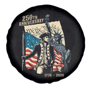 250th Anniversary 1776-2026 We The People Spare Tire Cover George Washington and Statue of Liberty History Pride TS02 Print Your Wear
