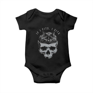 If I Fits I Sits Funny Cat in Skull Baby Onesie Dark Aesthetic Goth Cat Lover Gift for Macabre and Meme Fans TS02 Black Print Your Wear