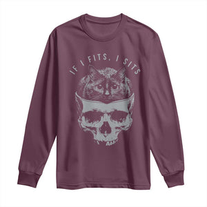 If I Fits I Sits Funny Cat in Skull Long Sleeve Shirt Dark Aesthetic Goth Cat Lover Gift for Macabre and Meme Fans TS02 Maroon Print Your Wear