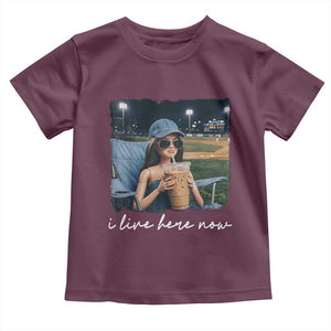 I Live Here Now Funny Doll Face Meme Baseball Lover Toddler T Shirt Game Day Reaction Sports Fan Gift TS02 Maroon Print Your Wear