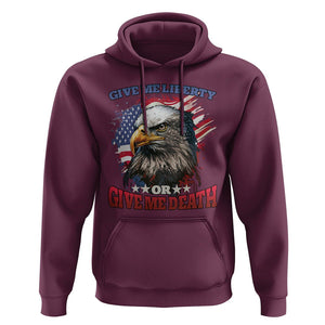 Patriotic American Eagle Hoodie US Flag Give Me Liberty Or Give Me Death 4th of July TS02 Maroon Print Your Wear