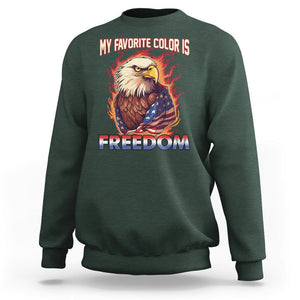 Patriotic American Eagle Sweatshirt My Favorite Color Is Freedom US Pride 4th of July TS02 Dark Forest Green Print Your Wear
