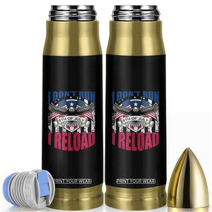 Patriotic American Eagle Bullet Tumbler US Flag Patriots I Don't Run I Reload Patriotism TS02 Black Print Your Wear