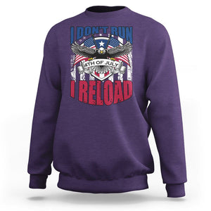 Patriotic American Eagle Sweatshirt US Flag Patriots I Don't Run I Reload Patriotism TS02 Purple Print Your Wear
