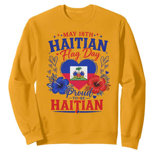 May 18th Haitian Flag Day Floral Hibiscus Sweatshirt Proud To Be Haitian Heritage Pride TS02 Gold Print Your Wear