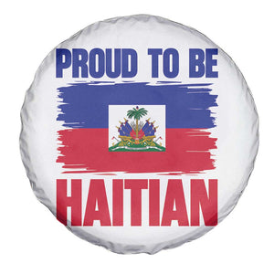 Proud To Be Haitian Spare Tire Cover Haiti Flag Heritage Pride TS02 Print Your Wear