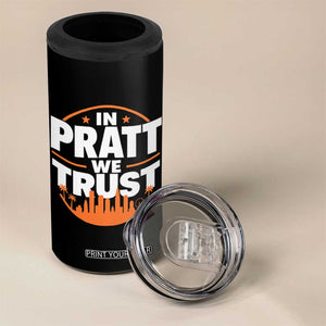 In Pratt We Trust Los Angeles Skyline Graphic 4 in 1 Can Cooler Tumbler Patriotic LA City California Pride Local Leadership TS02 Print Your Wear