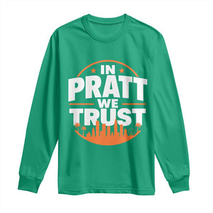 In Pratt We Trust Los Angeles Skyline Graphic Long Sleeve Shirt Patriotic LA City California Pride Local Leadership TS02 Irish Green Print Your Wear