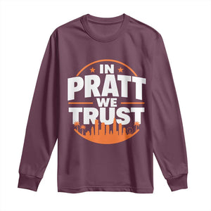 In Pratt We Trust Los Angeles Skyline Graphic Long Sleeve Shirt Patriotic LA City California Pride Local Leadership TS02 Maroon Print Your Wear