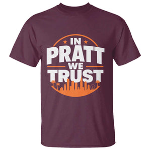 In Pratt We Trust Los Angeles Skyline Graphic T Shirt Patriotic LA City California Pride Local Leadership TS02 Maroon Print Your Wear