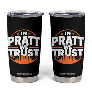 In Pratt We Trust Los Angeles Skyline Graphic Tumbler Cup Patriotic LA City California Pride Local Leadership TS02 Black Print Your Wear
