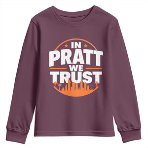 In Pratt We Trust Los Angeles Skyline Graphic Youth Sweatshirt Patriotic LA City California Pride Local Leadership TS02 Maroon Print Your Wear